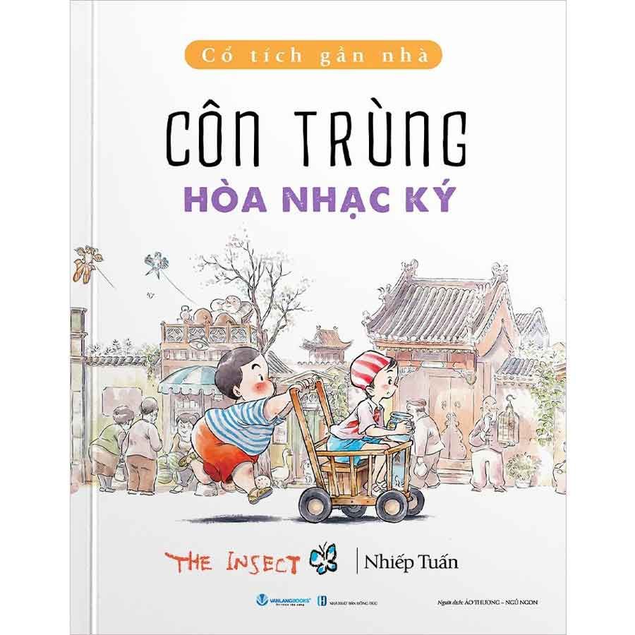 Cổ Tích Gần Nhà - Côn Trùng Hòa Nhạc Ký