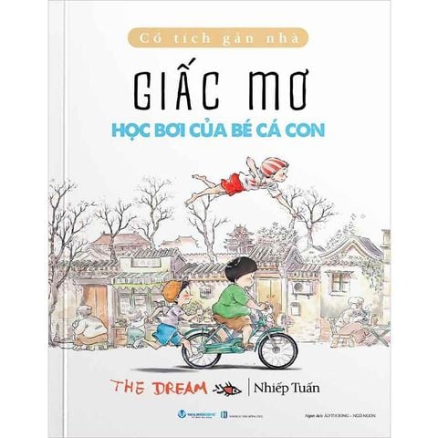 Cổ Tích Gần Nhà - Giấc Mơ Học Bơi Của Bé Cá Con
