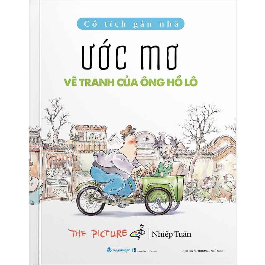 Cổ Tích Gần Nhà - Ước Mơ Vẽ Tranh Của Ông Hồ Lô