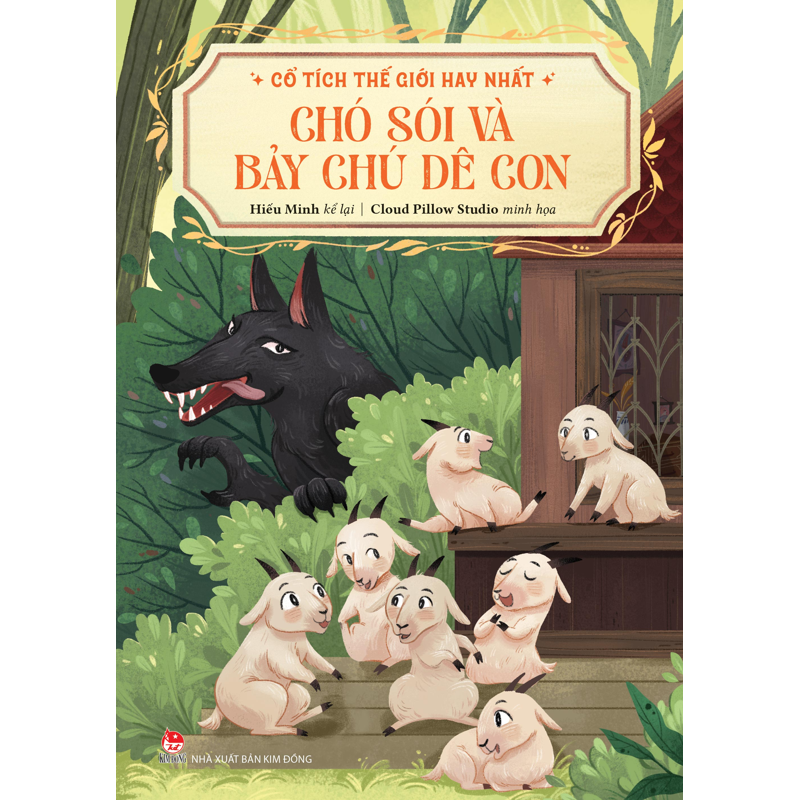 Cổ Tích Thế Giới Hay Nhất - Chó Sói Và Bảy Chú Dê Con