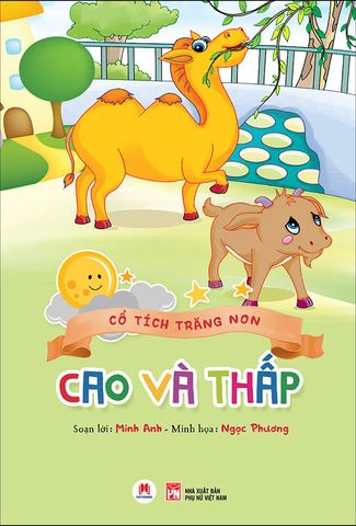 Cổ Tích Trăng Non - Cao Và Thấp