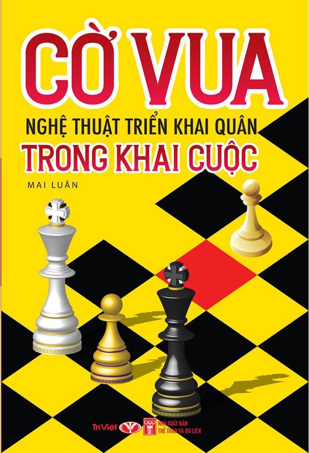 Cờ Vua: Nghệ Thuật Triển Khai Quân Trong Khai Cuộc
