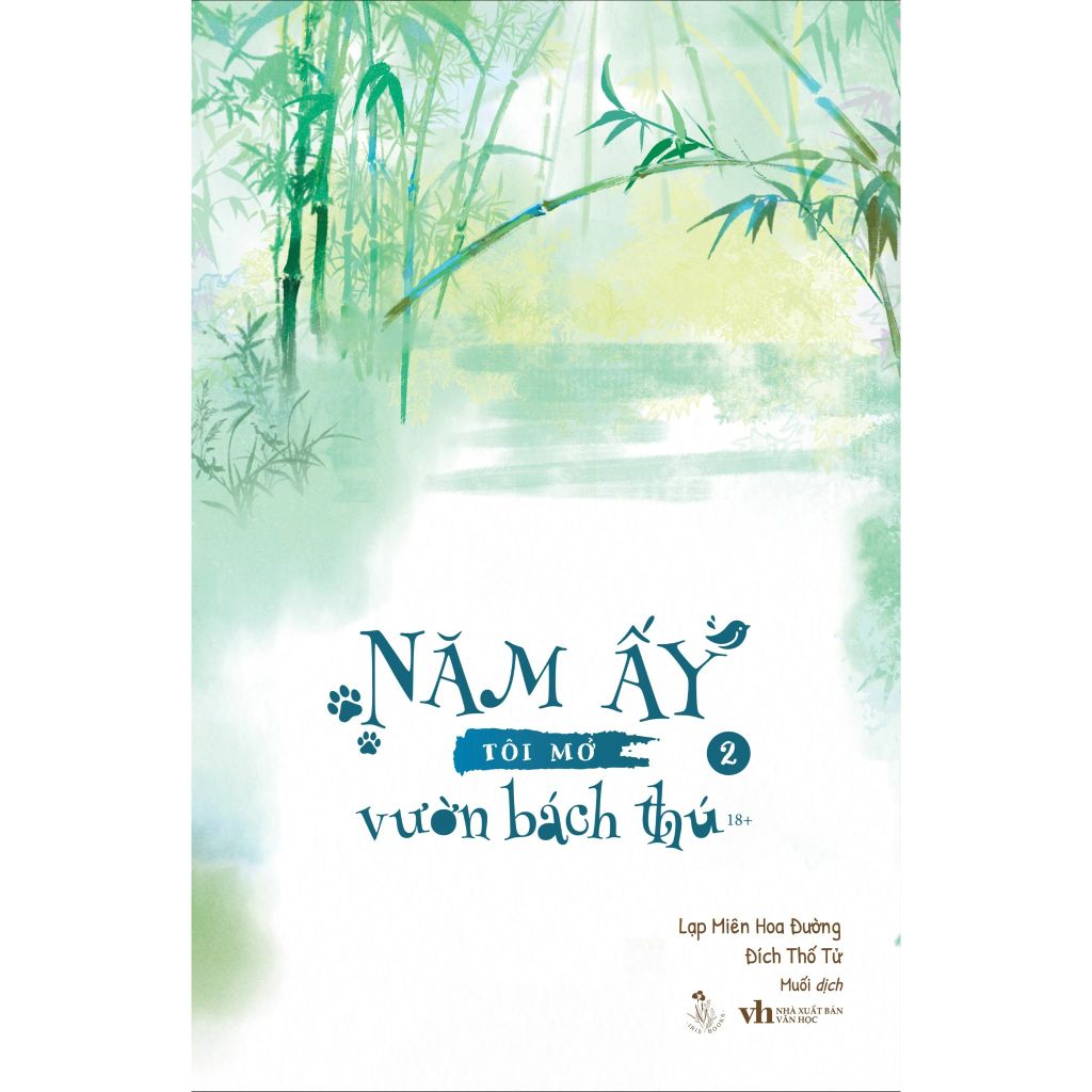 Combo Năm Ấy Tôi Mở Vườn Bách Thú Tập 1+2