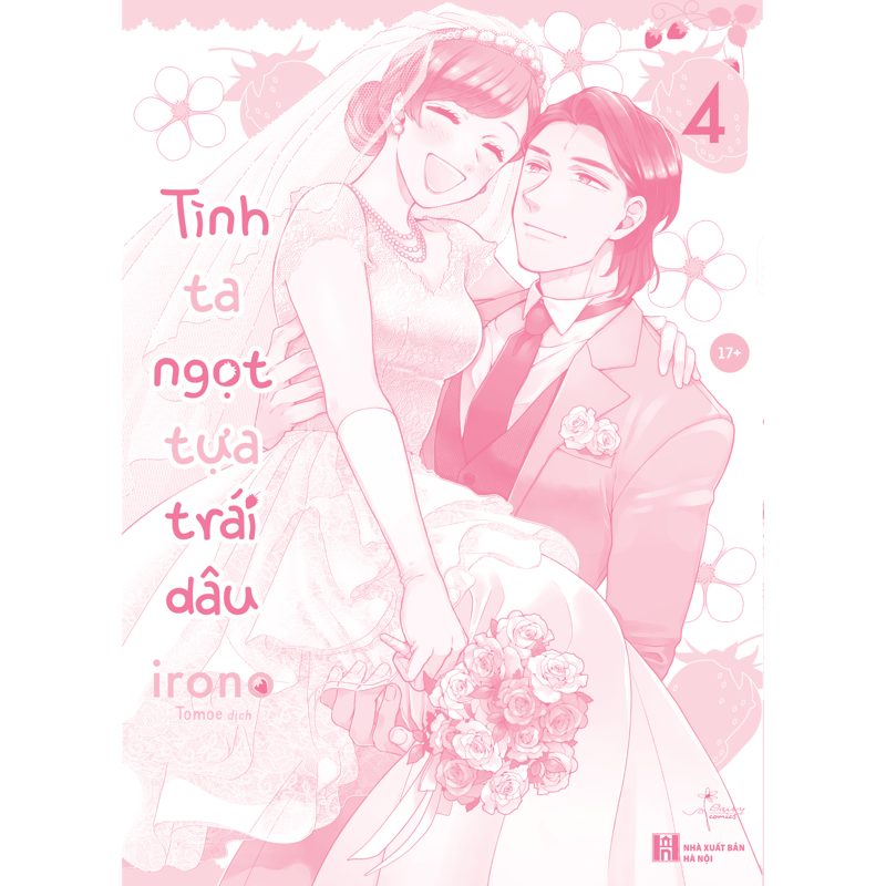 Combo Tình Ta Ngọt Tựa Trái Dâu (T3+T4)