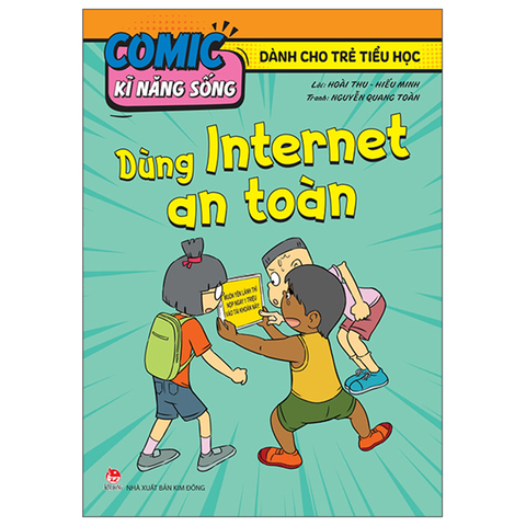 Comic Kĩ Năng Sống - Dùng Internet An Toàn