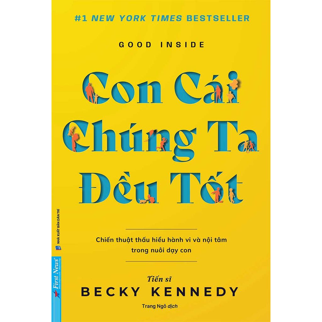 Con Cái Chúng Ta Đều Tốt