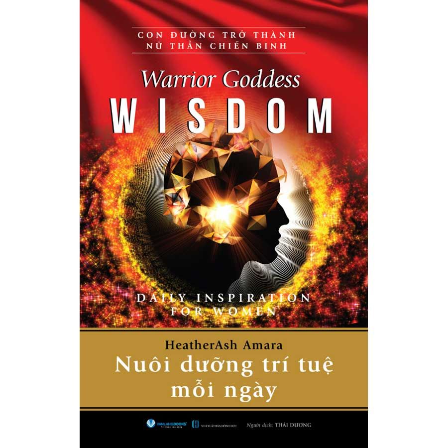 Con Đường Trở Thành Nữ Thần Chiến Binh - Nuôi Dưỡng Trí Tuệ Mỗi Ngày