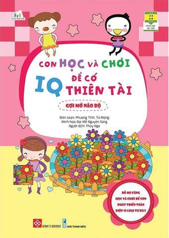 Con Học Và Chơi Để Có IQ Thiên Tài - Gợi Mở Não Bộ
