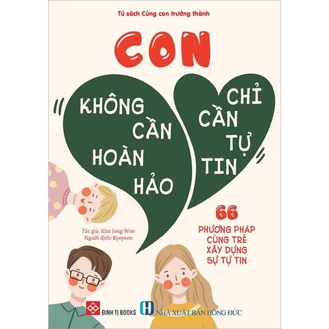 Con Không Cần Hoàn Hảo, Con Chỉ Cần Tự Tin