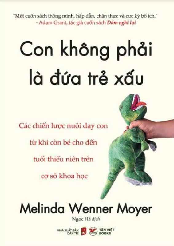 Con Không Phải Là Đứa Trẻ Xấu