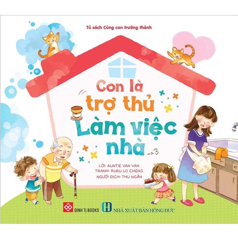 Con Là Trợ Thủ Làm Việc Nhà
