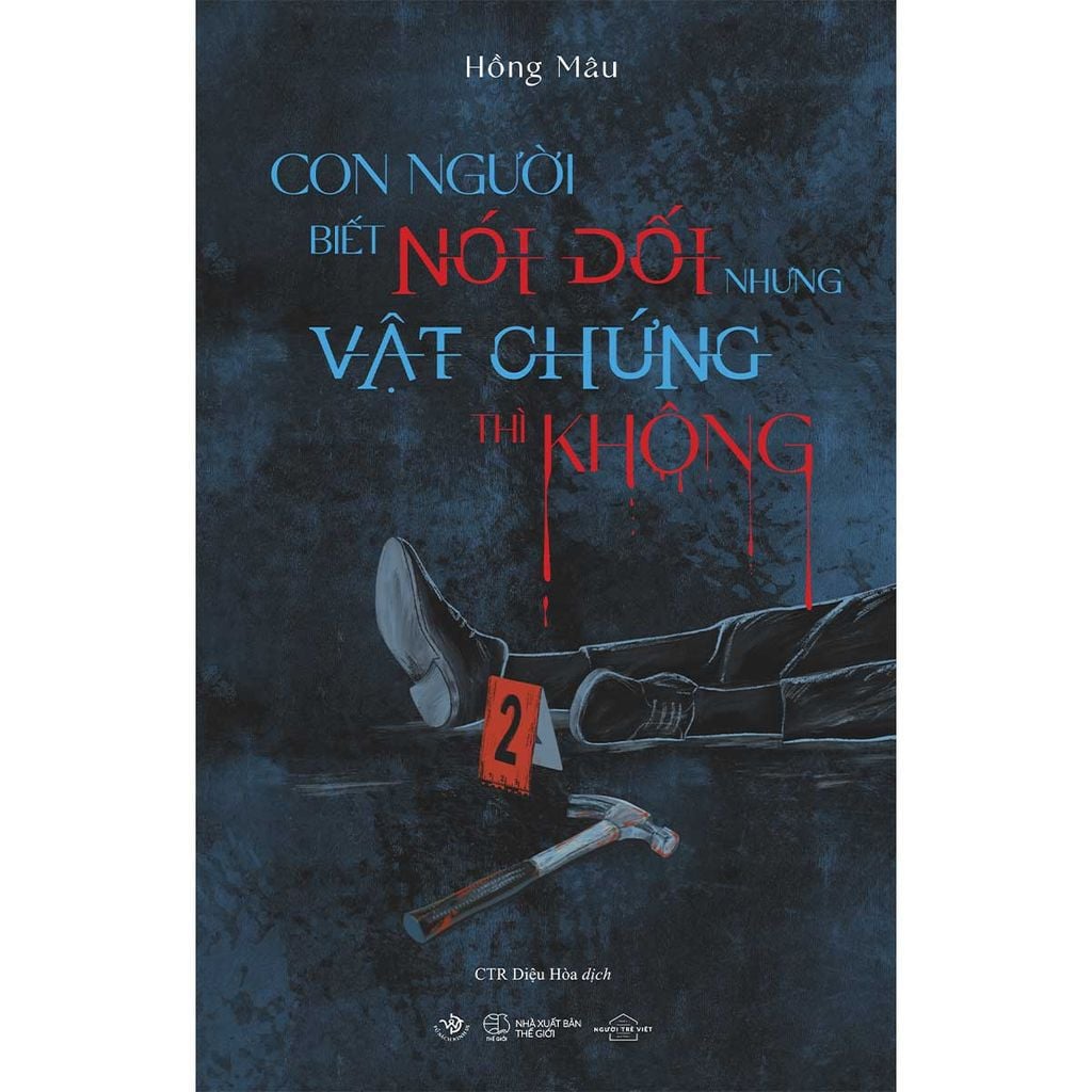 Con Người Biết Nói Dối Nhưng Vật Chứng Thì Không