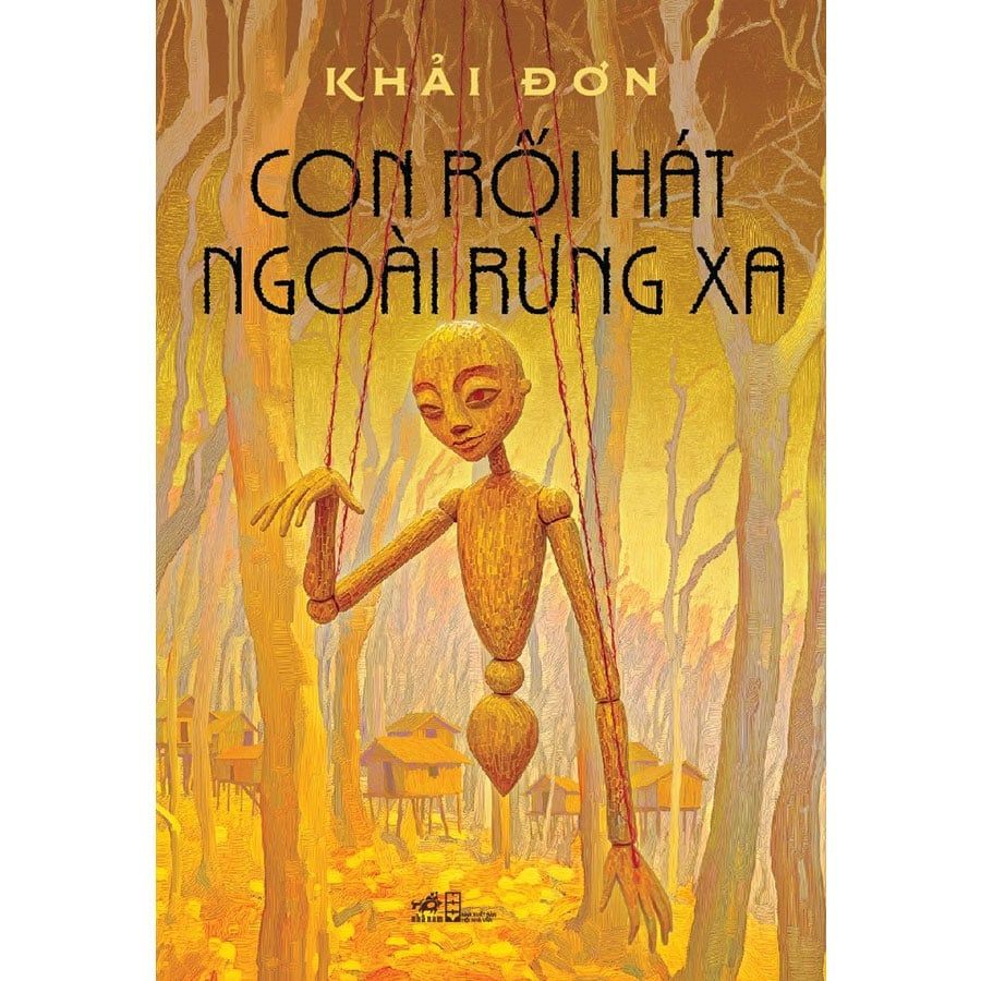 Con Rối Hát Ngoài Rừng Xa