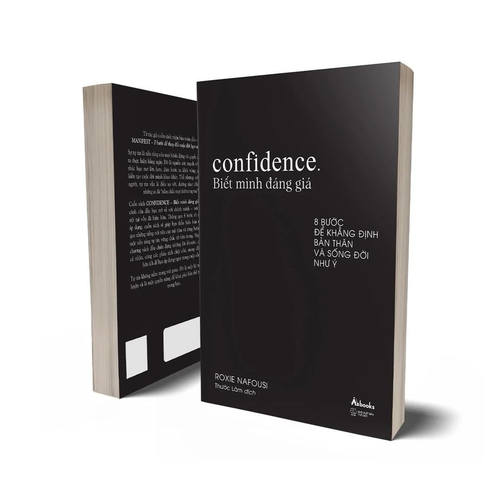 Confidence - Biết Mình Đáng Giá