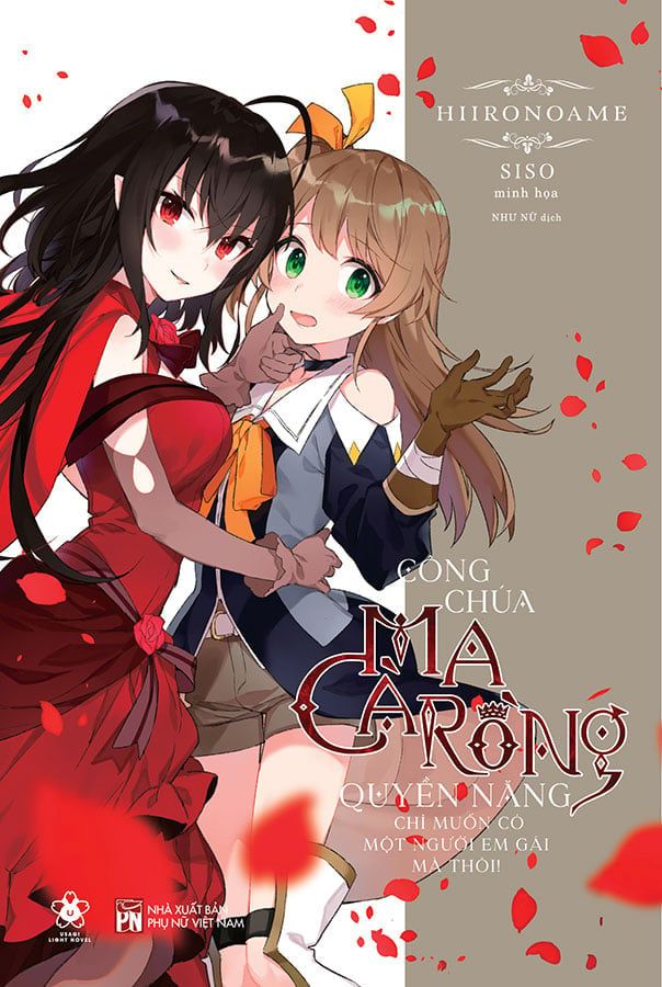 Công Chúa Ma Cà Rồng Quyền Năng Chỉ Muốn Có Một Người Em Gái Mà Thôi