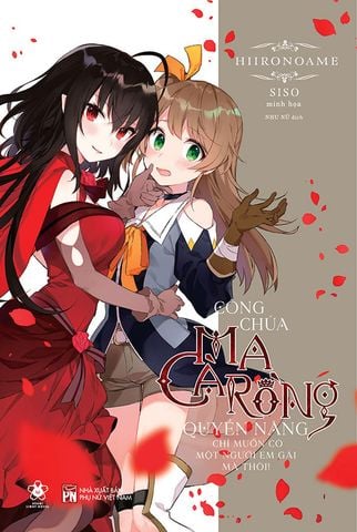 Công Chúa Ma Cà Rồng Quyền Năng Chỉ Muốn Có Một Người Em Gái Mà Thôi