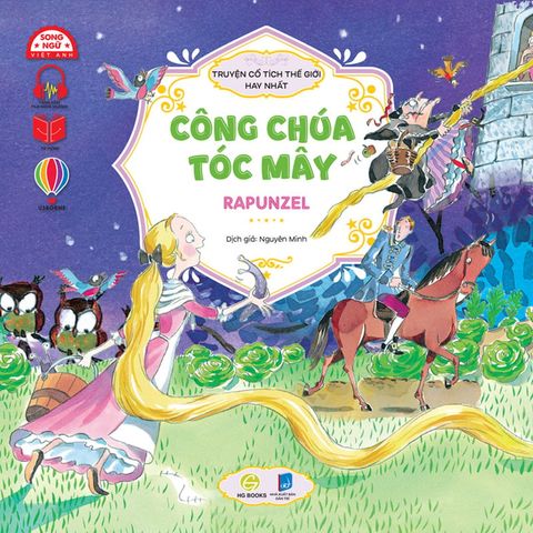 Truyện Cổ Tích Thế Giới Hay Nhất - Công Chúa Tóc Mây (Song ngữ Việt-Anh)