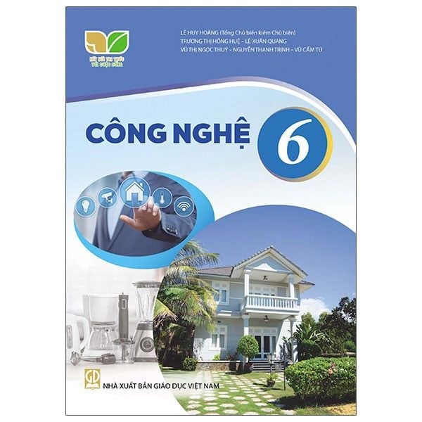 Sách Giáo Khoa Công Nghệ Bài Học Lớp 6 Bộ Kết Nối Tri Thức Với Cuộc Sống Năm 2021