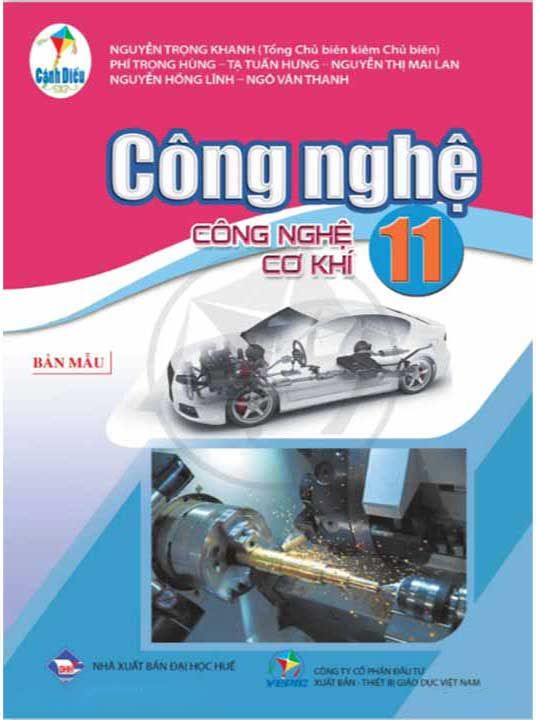 Sách Giáo Khoa Công Nghệ Lớp 11 - Công Nghệ Cơ Khí - Bộ Cánh Diều