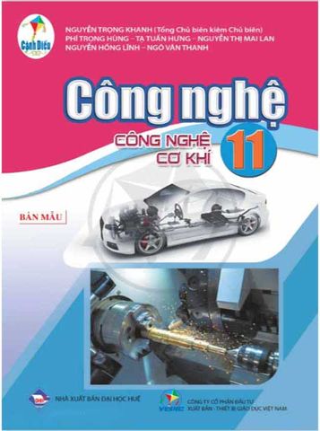 Sách Giáo Khoa Công Nghệ Lớp 11 - Công Nghệ Cơ Khí - Bộ Cánh Diều