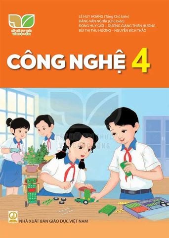 Sách Giáo Khoa Công Nghệ Lớp 4 - Bộ Kết Nối Tri Thức Với Cuộc Sống