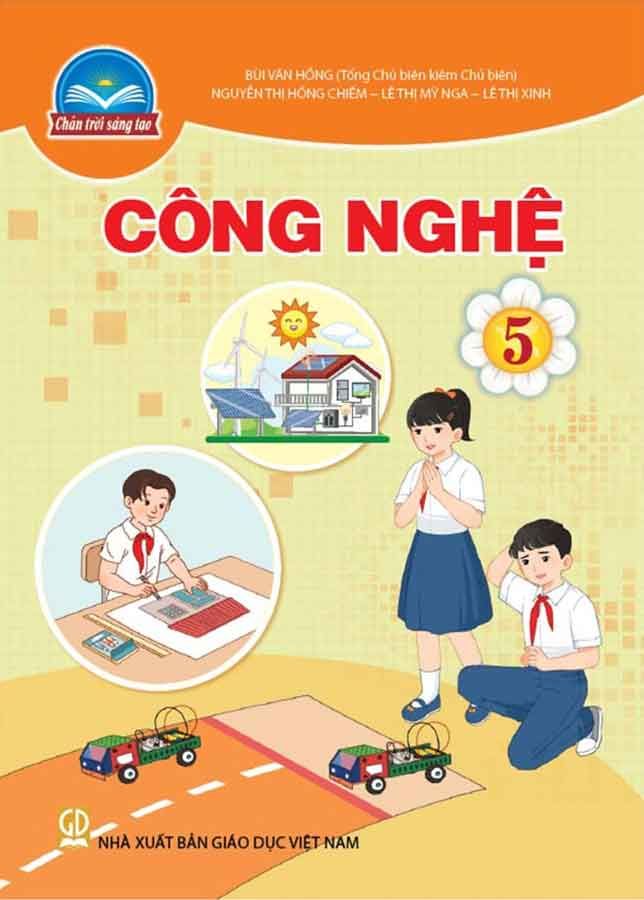 Sách Giáo Khoa Công Nghệ Lớp 5 - Bộ Chân Trời Sáng Tạo