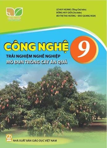 Sách Giáo Khoa Công Nghệ Lớp 9 - Trải Nghiệm Nghề Nghiệp: Mô Đun Trồng Cây Ăn Quả - Bộ Kết Nối Tri Thức Với Cuộc Sống