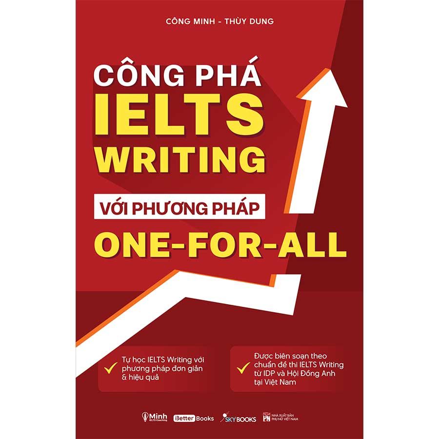 Công Phá IELTS Writing Với Phương Pháp One-for-All