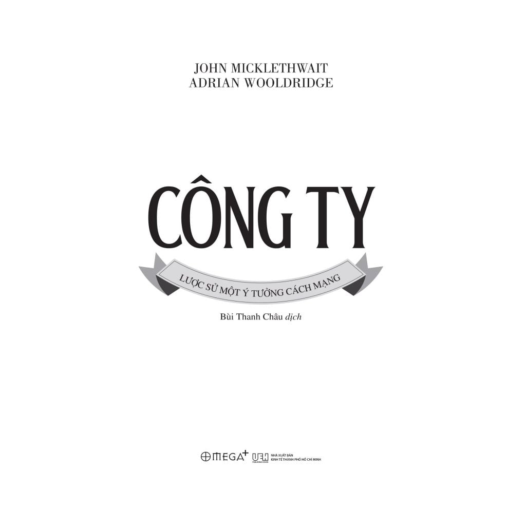 Công Ty - Lược Sử Một Ý Tưởng Cách Mạng