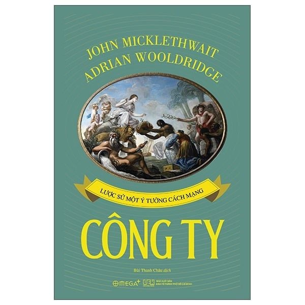 Công Ty - Lược Sử Một Ý Tưởng Cách Mạng