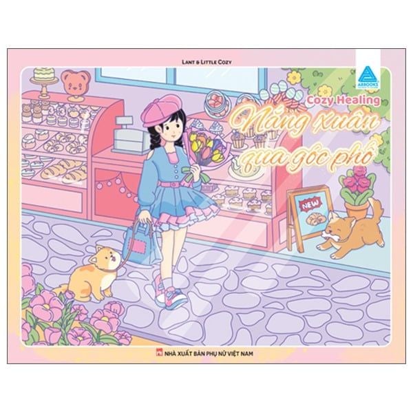 Cozy Healing - Nắng Xuân Qua Góc Phố