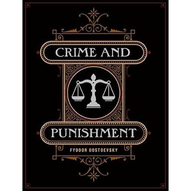 Crime and Punishment