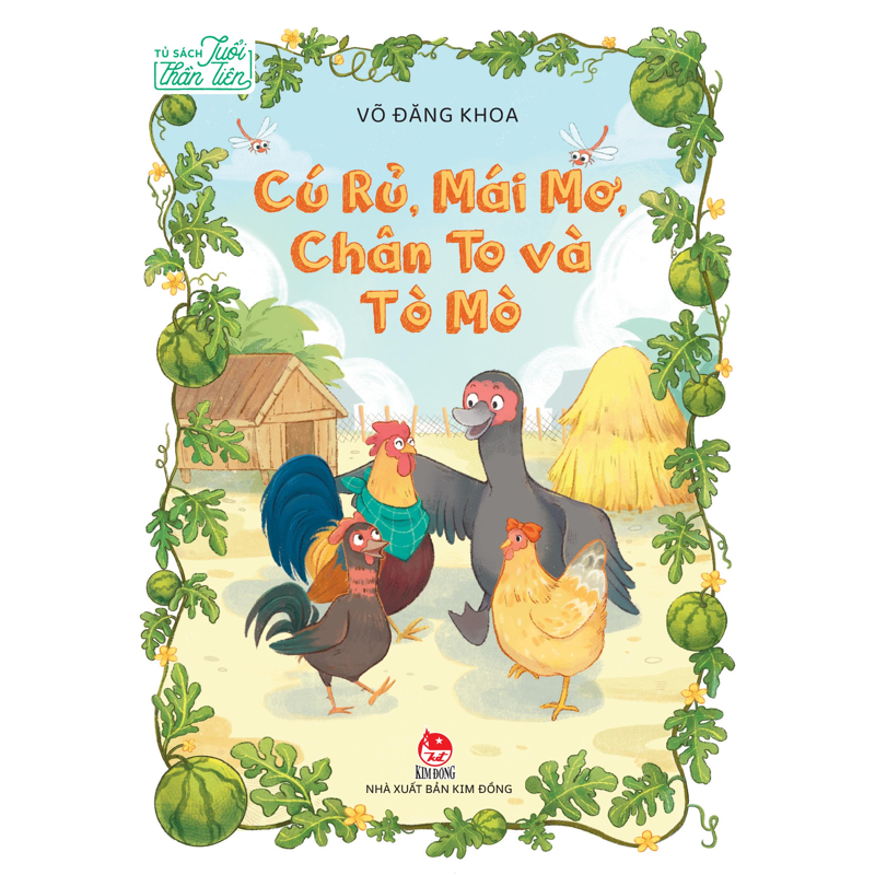 Cú Rủ, Mái Mơ, Chân to Và Tò Mò - Tủ Sách Tuổi Thần Tiên