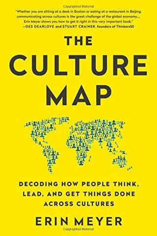 Culture Map: Breaking Through the Invisible Boundaries of Global Business