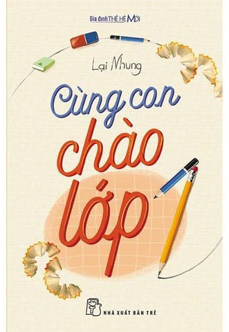 Cùng Con Chào Lớp 1