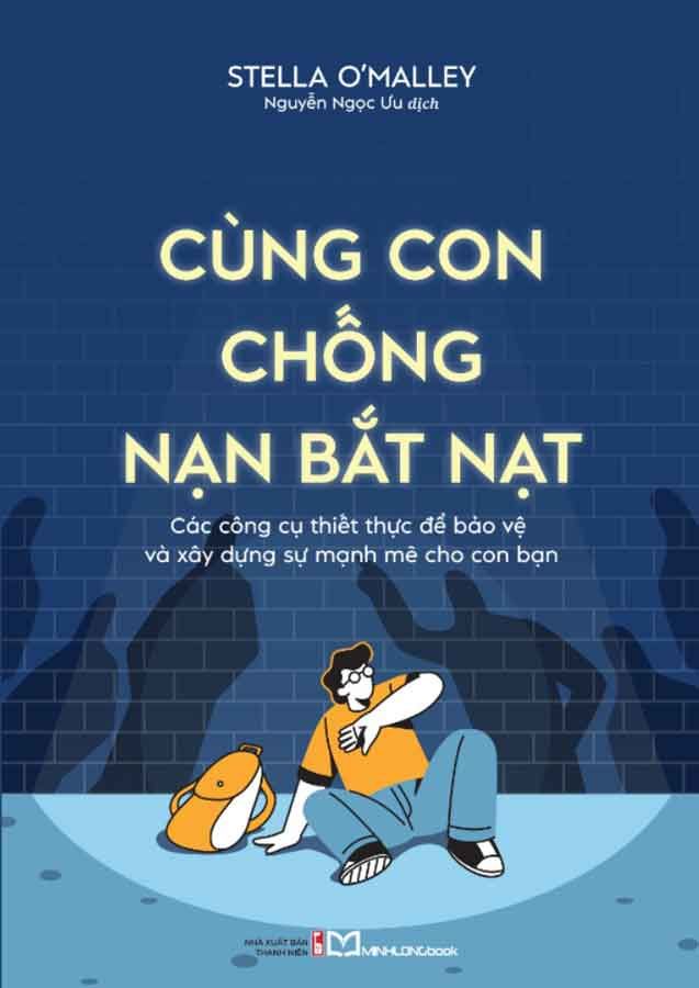 Cùng Con Chống Nạn Bắt Nạt