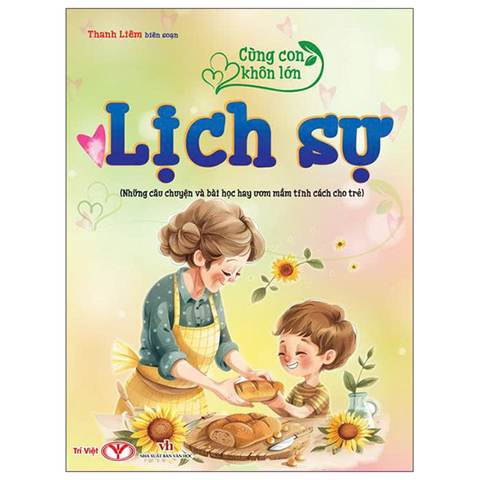 Cùng Con Khôn Lớn - Lịch Sự