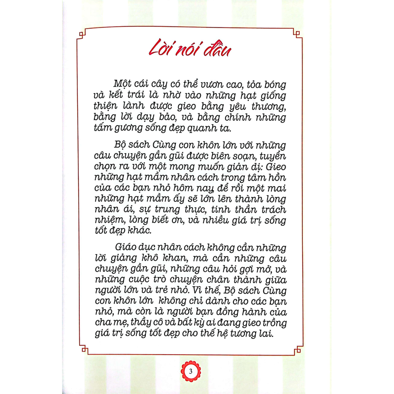 Cùng Con Khôn Lớn - Thật Thà