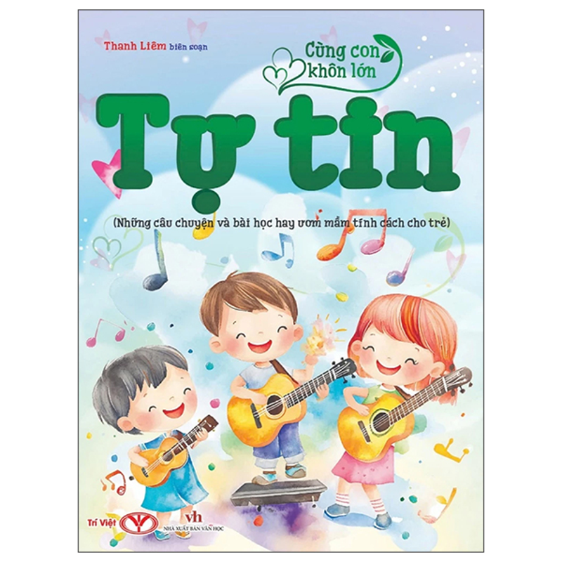 Cùng Con Khôn Lớn - Tử Tế