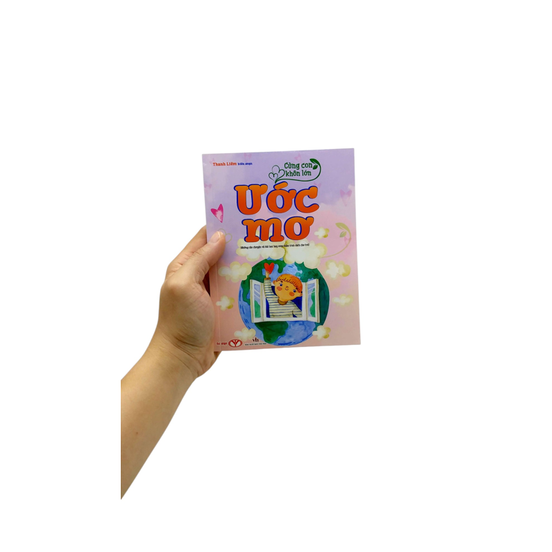 Cùng Con Khôn Lớn - Ước Mơ