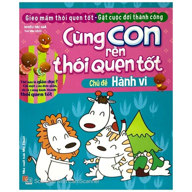 Cùng Con Rèn Thói Quen Tốt - Hành Vi