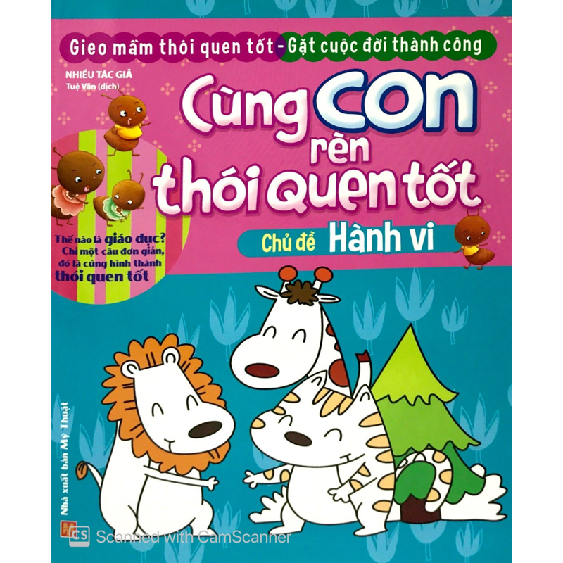 Cùng Con Rèn Thói Quen Tốt - Hành Vi