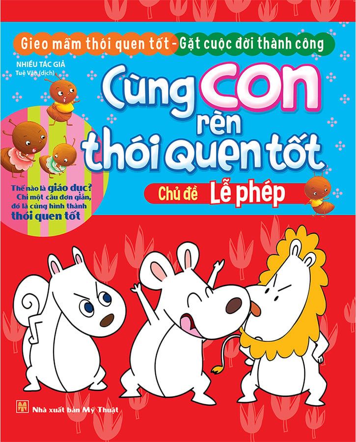 Cùng Con Rèn Thói Quen Tốt - Lễ Phép