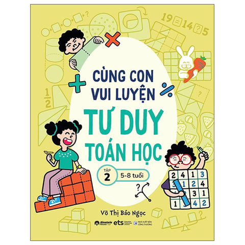 Cùng Con Vui Luyện Tư Duy Toán Học Tập 2