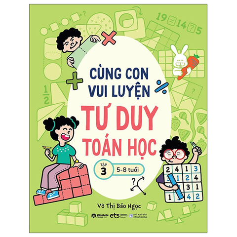 Cùng Con Vui Luyện Tư Duy Toán Học Tập 3