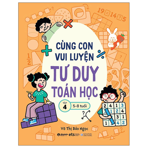Cùng Con Vui Luyện Tư Duy Toán Học Tập 4