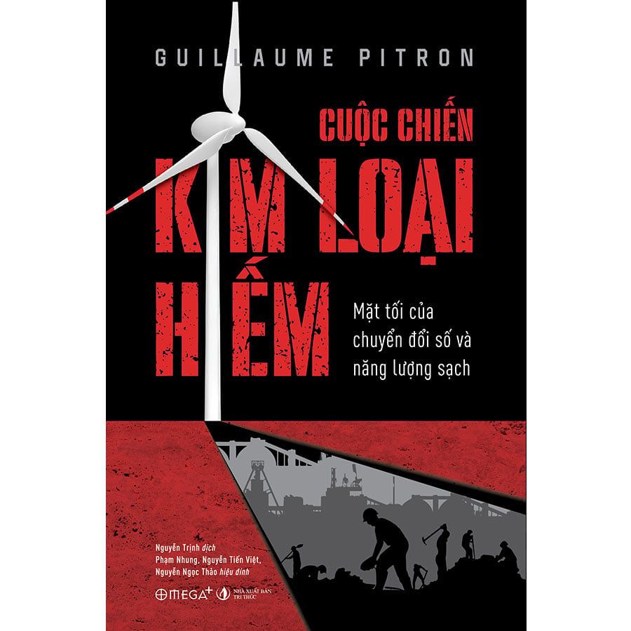 Cuộc Chiến Kim Loại Hiếm - Mặt Tối Của Chuyển Đổi Số Và Năng Lượng Sạch