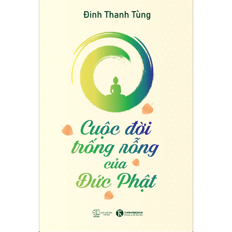 Cuộc Đời Trống Rỗng Của Đức Phật