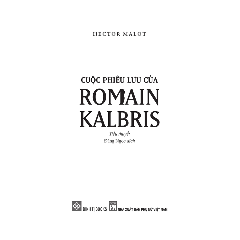 Cuộc Phiêu Lưu Của Romain Kalbris