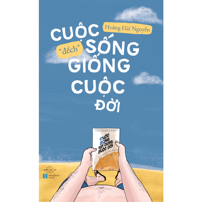 Cuộc Sống Đếch Giống Cuộc Đời